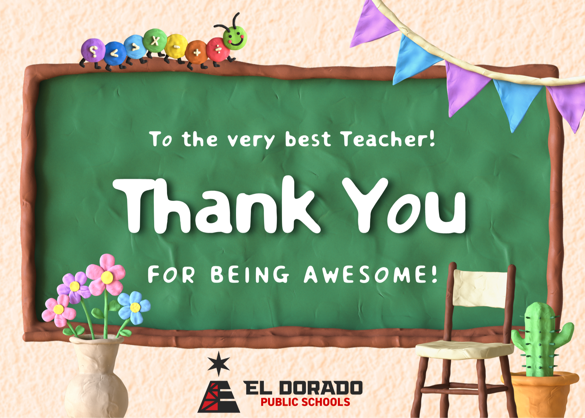 To the very best teacher: Thank You for being awesome!