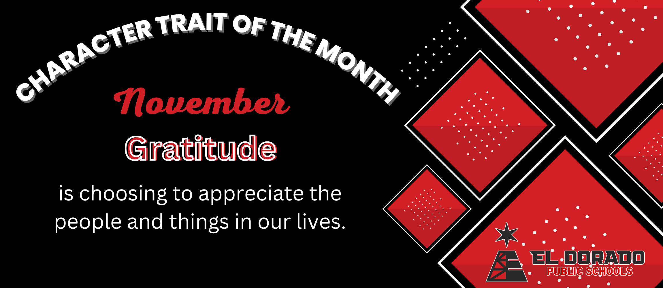 Black background with white text. Red and black diamond shapes. "Character Trait of the Month: November Gratitude."