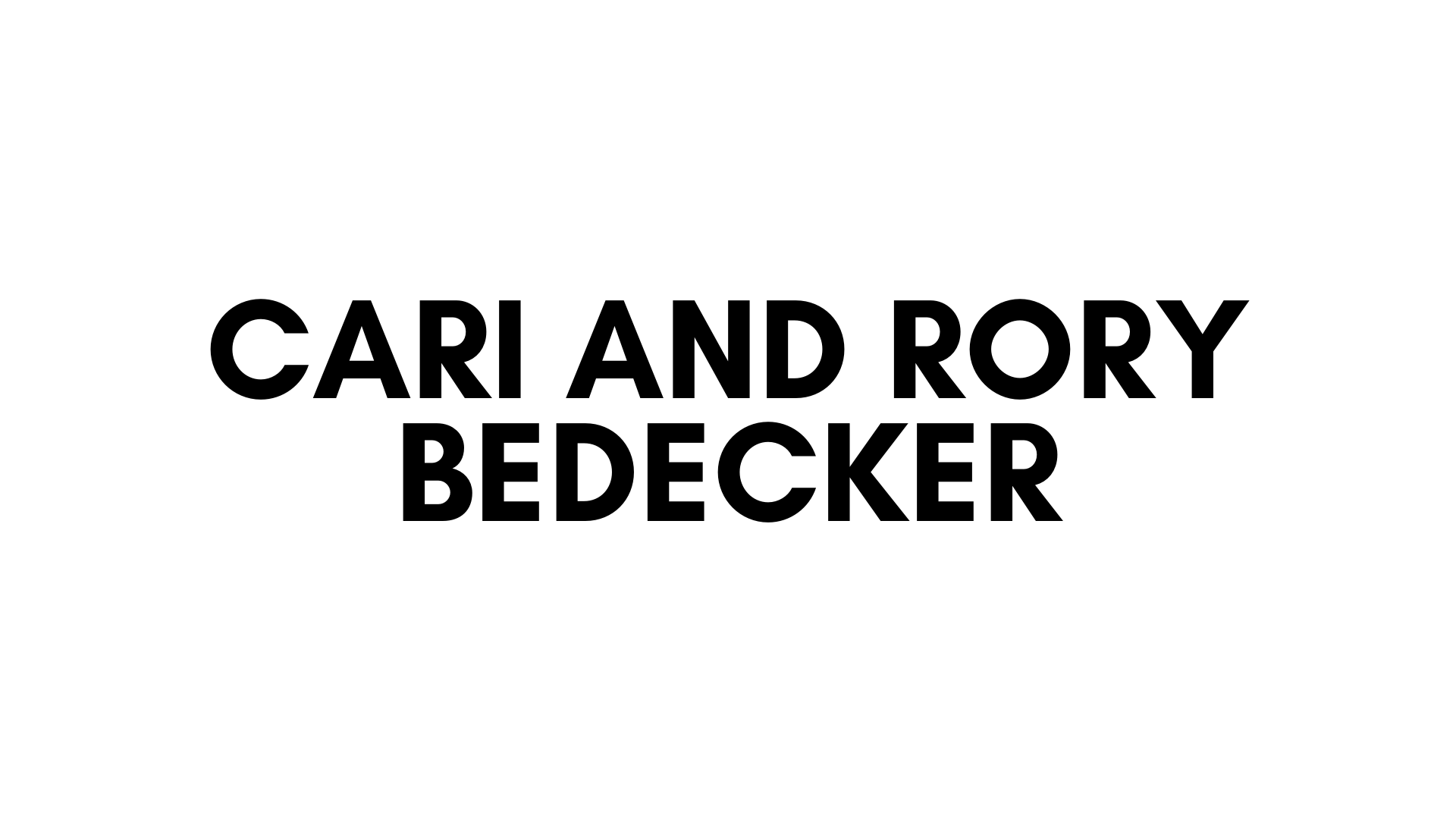 CARI AND RORY BEDECKER
