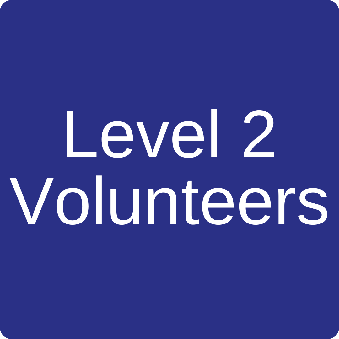 Level 2 Volunteers