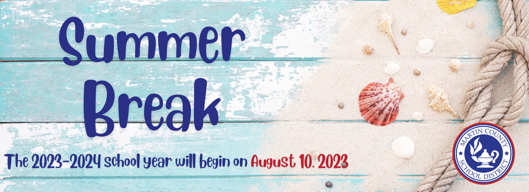 Summer Break Banner