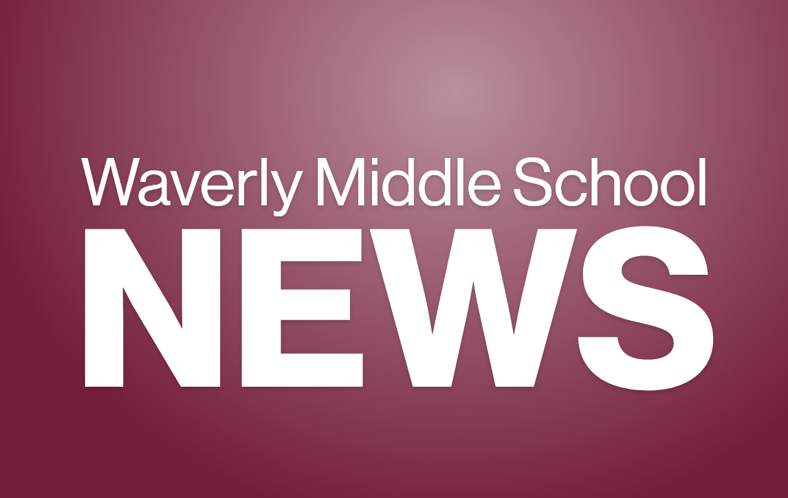 Waverly Middle School: 2023-2024 Back to School Information | Waverly Middle School