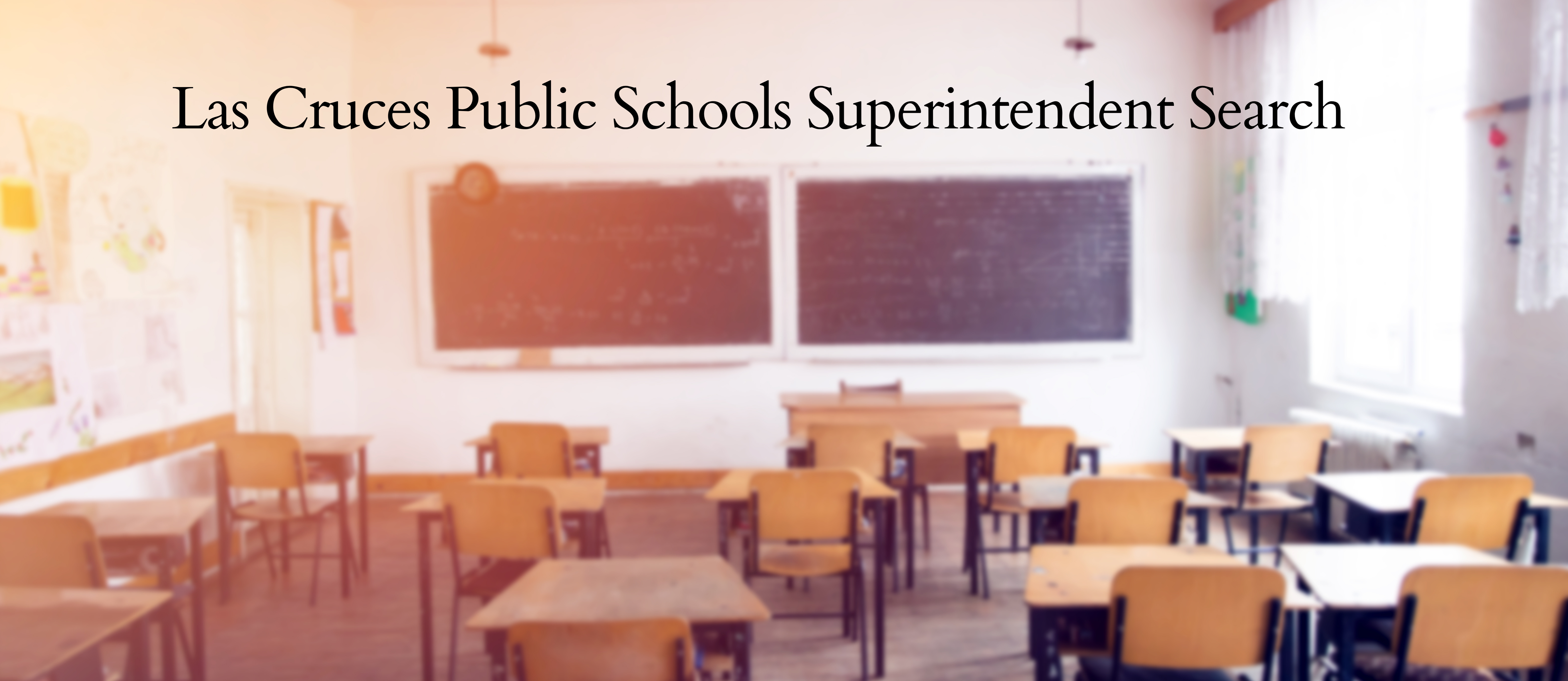 Las Cruces Public Schools Superintendent Search
