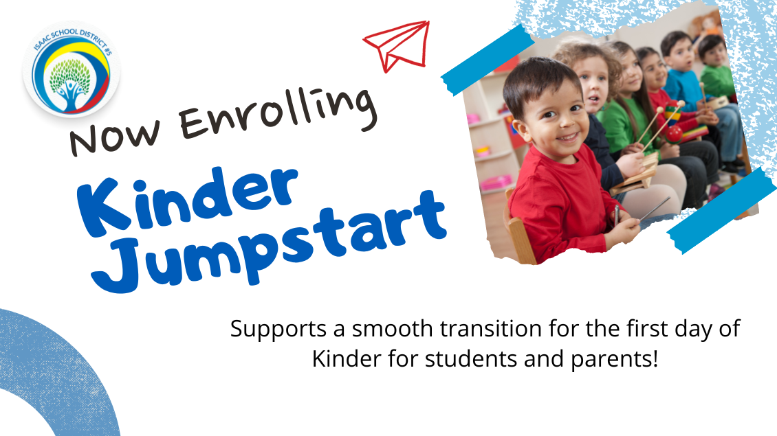 Now Enrolling Kinder Jumpstart, Program Benefits, Dates to Remember