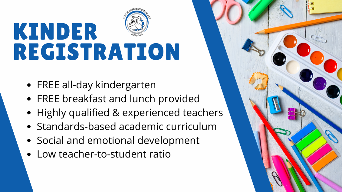 Kindergarten Registration  FREE all-day kindergarten FREE breakfast and lunch provided Highly qualified & experienced teachers Standards-based academic curriculum Social and emotional development Low teacher-to-student ratio