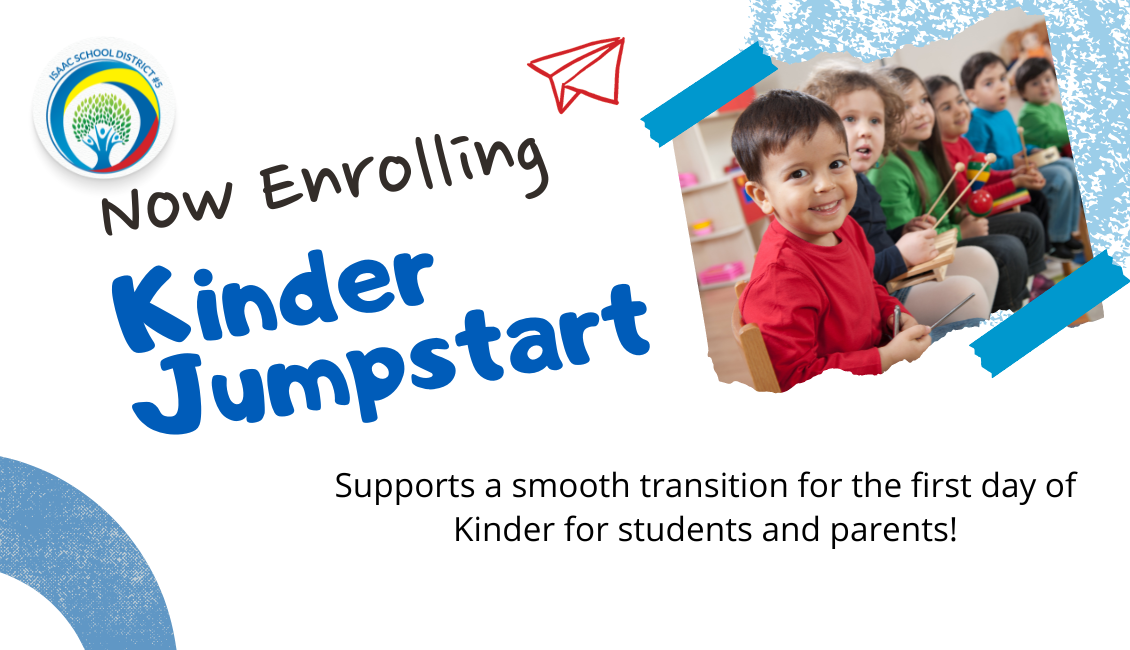 Now Enrolling Kinder Jumpstart, supports a smooth transition for the first day of kinder for students and parents!