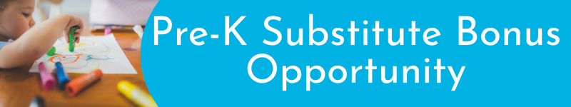 Pre-K Substitute Bonus Opportunity