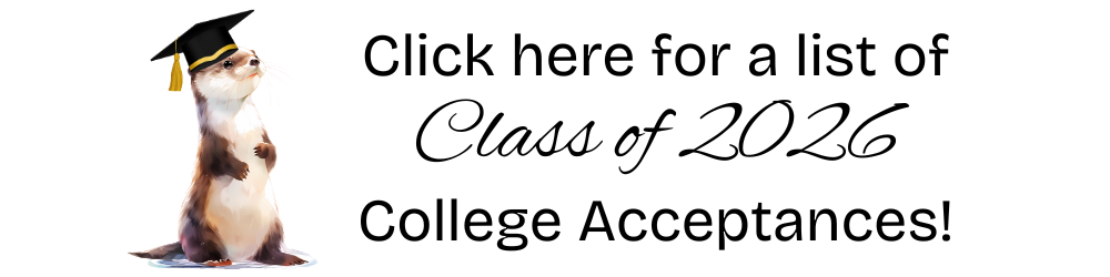 Click here for a list of Class of 2026 College acceptances