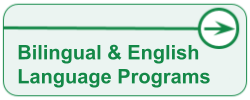 Bilingual & English Language Programs