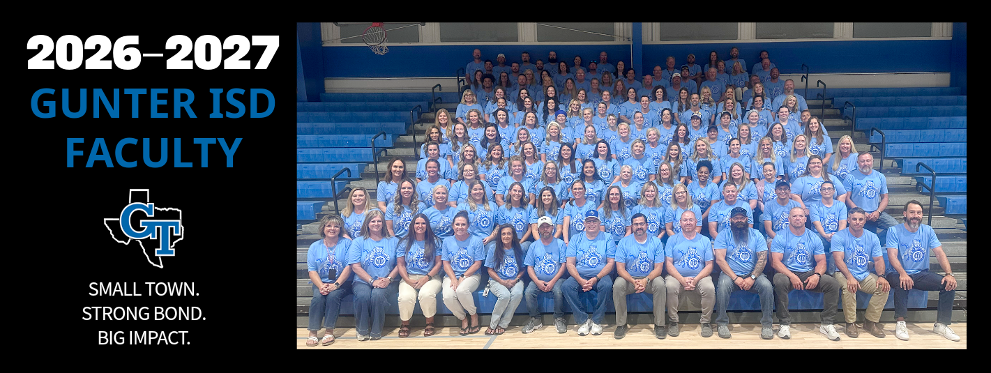 Group of people in blue shirts, standing in rows on a stadium's bleacher. Text reads "2026-2027 Gunter ISD Faculty."