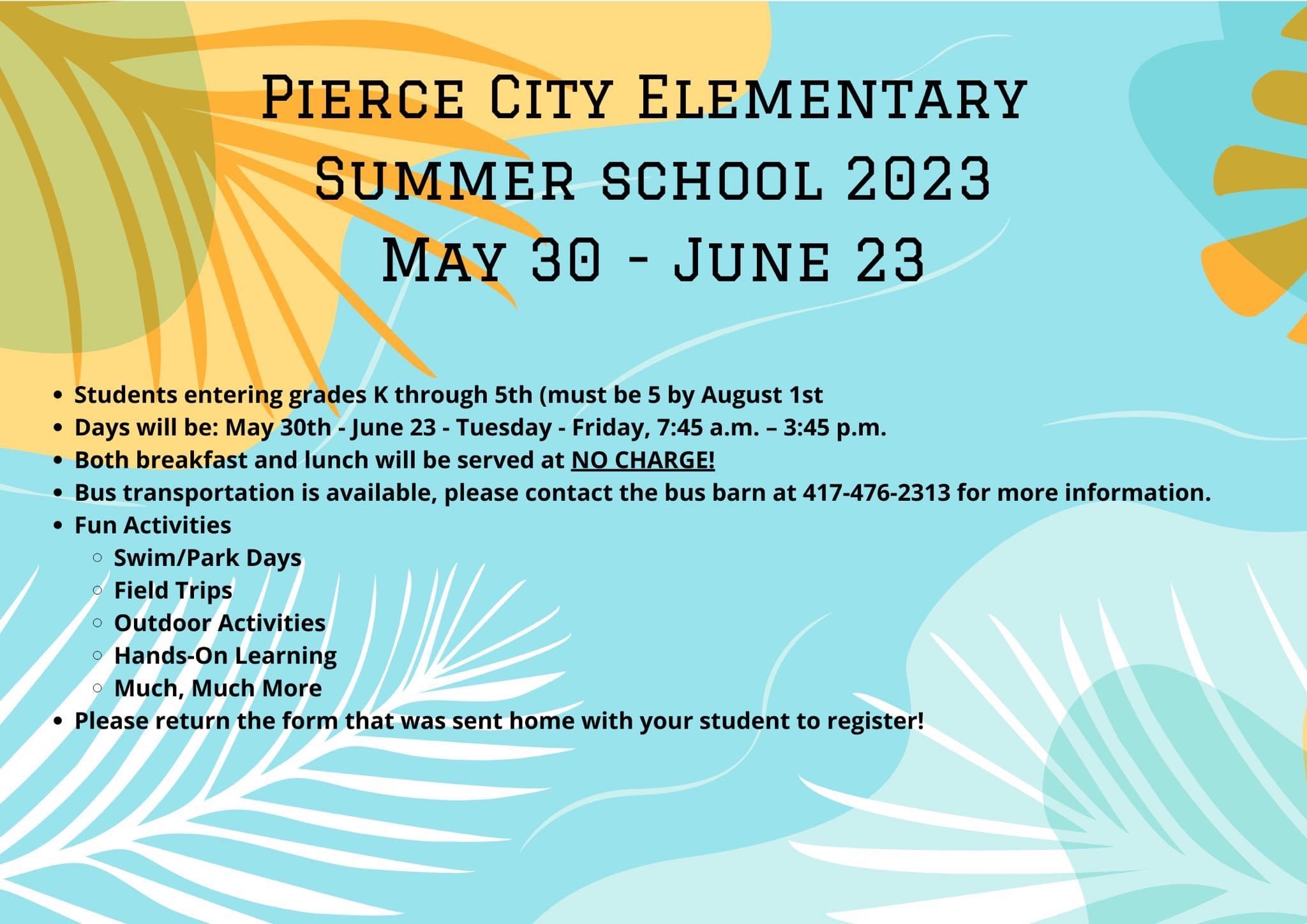 Elementary summer school flyer.  May 30th- June 23rd.