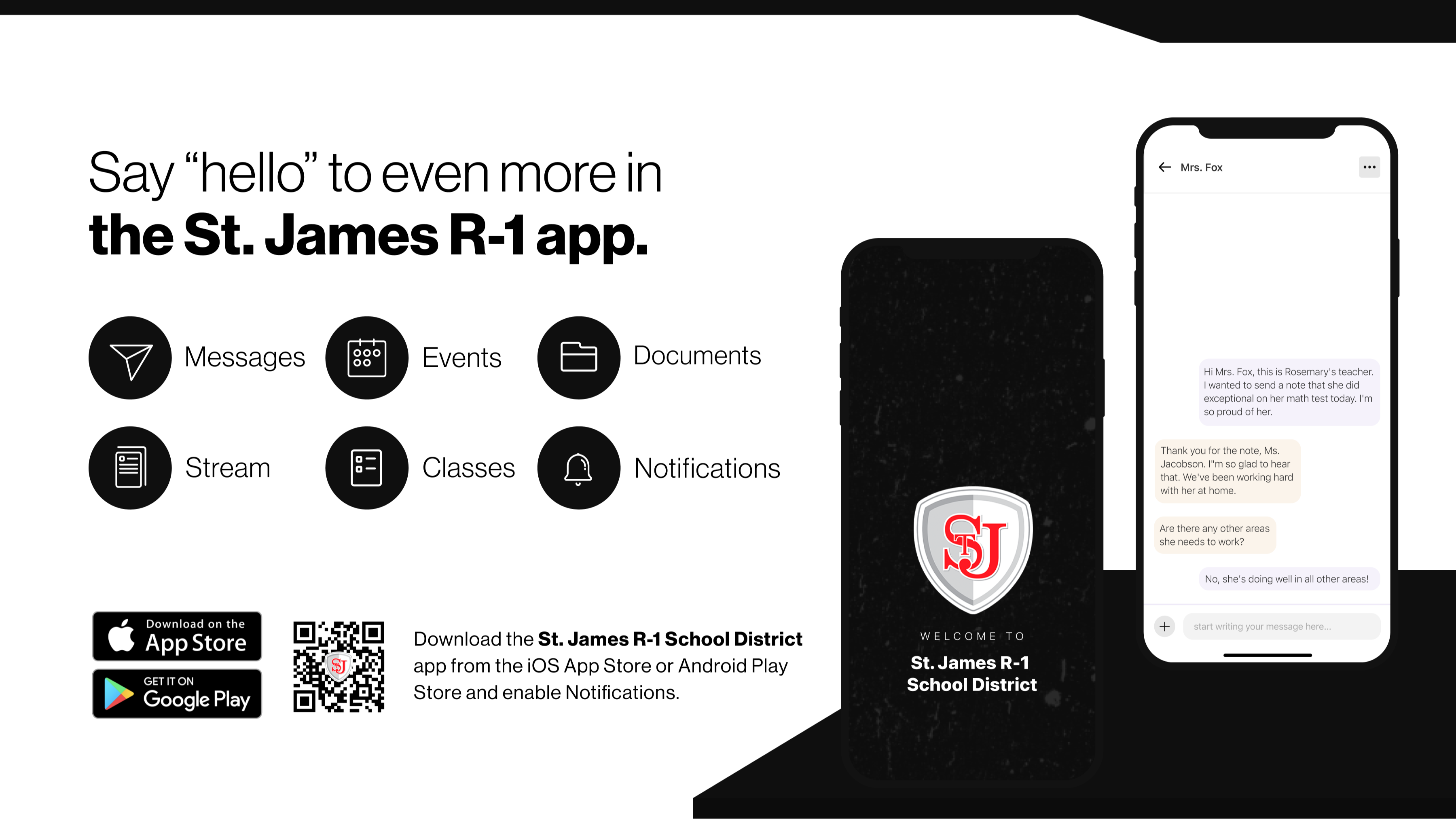 Say hello to Parent-Teacher chat in the new Rooms app. Download the St. James R-1 School District app in the Google Play or Apple App store