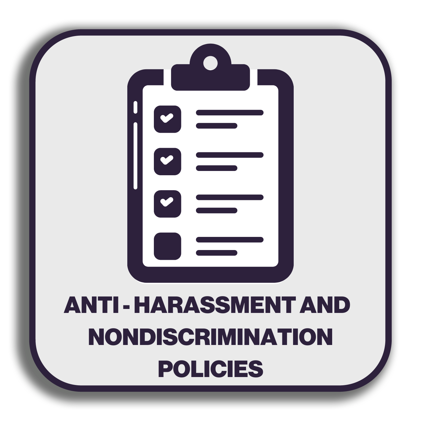 anti harassment - non discrimination policies