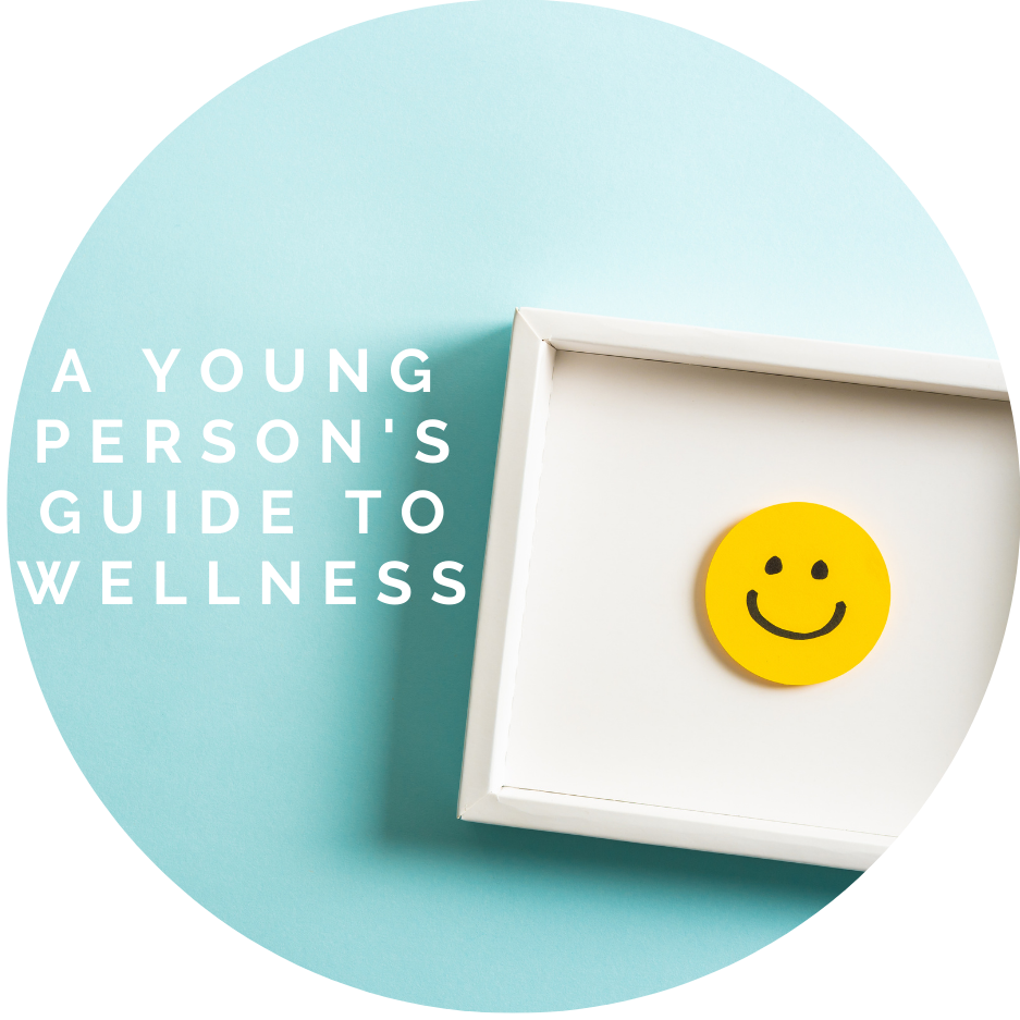 Young Person's Guide to Wellness