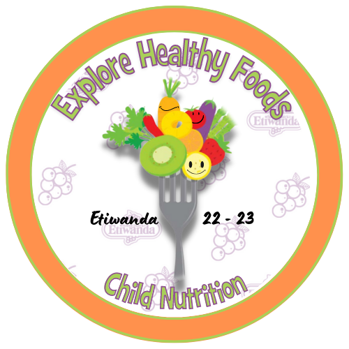 Explore Healthy Foods Child Nutrition Etiwanda 22-23 logo with cartoon smiling fruits and veggies on fork