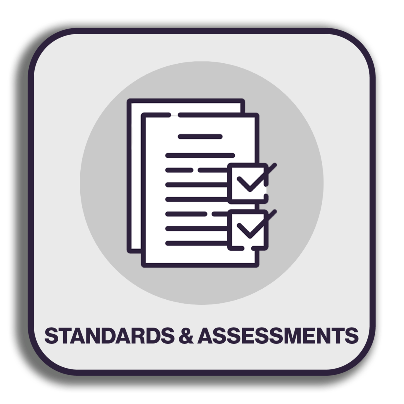 Standards & Assessments Button