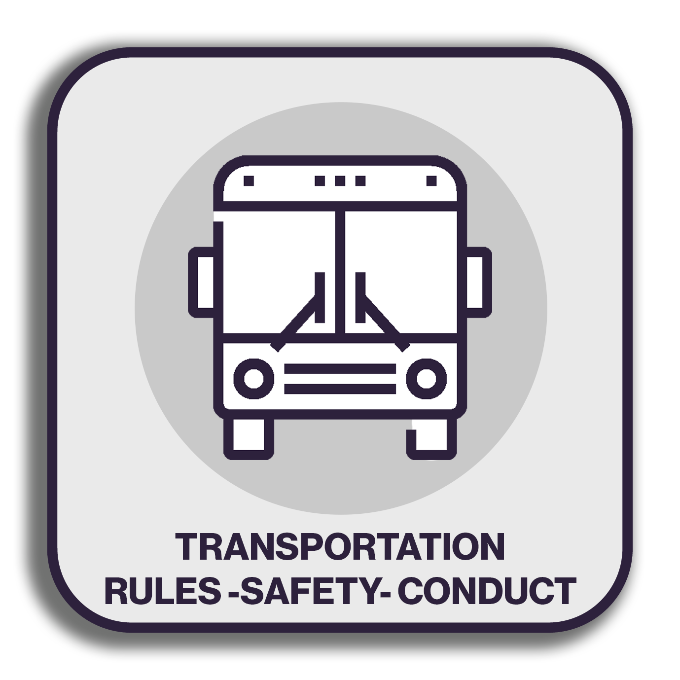 Transportation Rules - Safety- Conduct