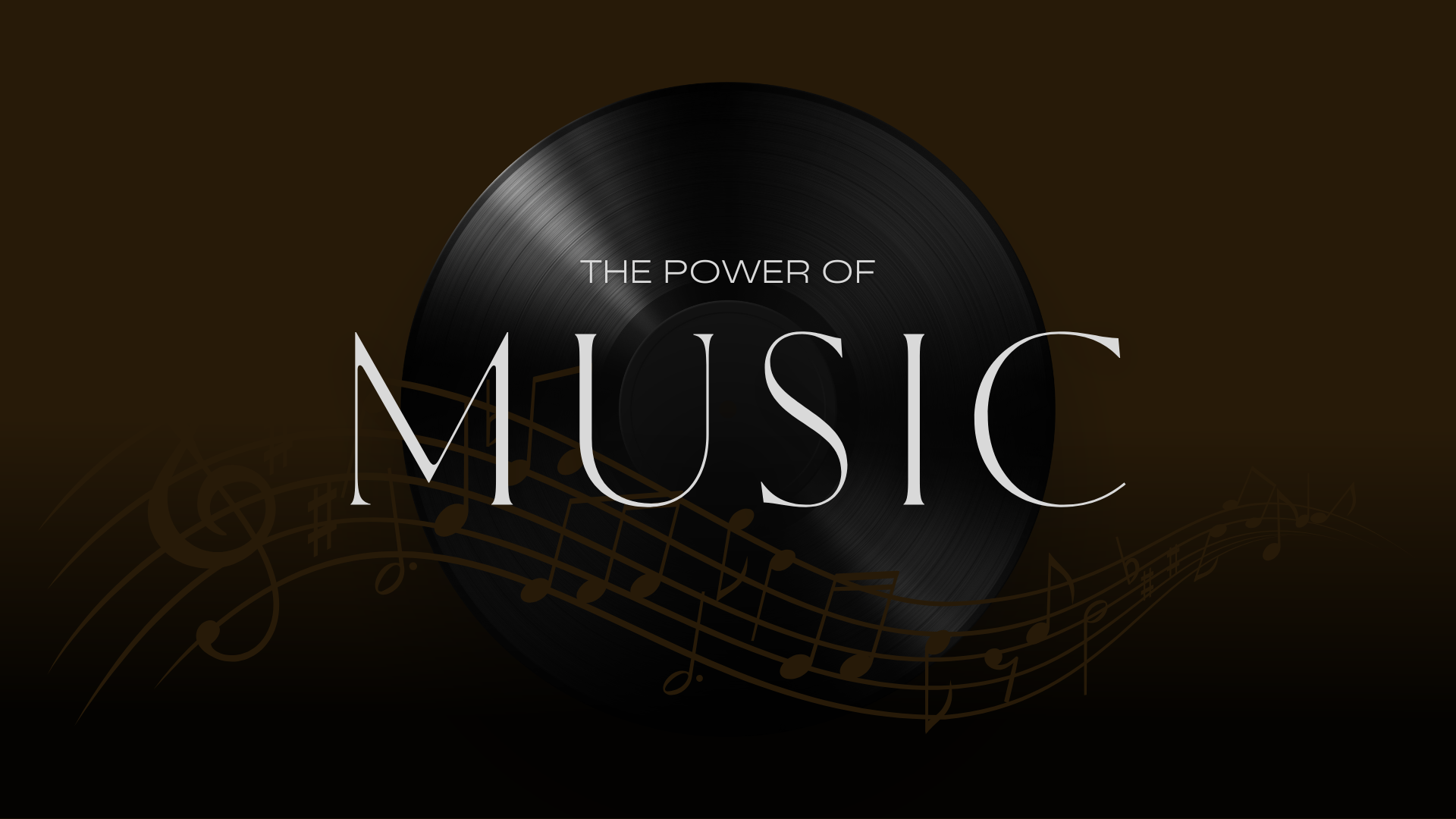 The Power of Muisc