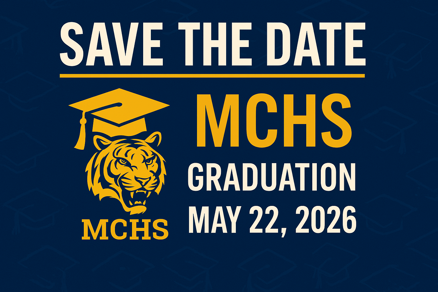 MCHS Revised Class of 2026 Graduation Date