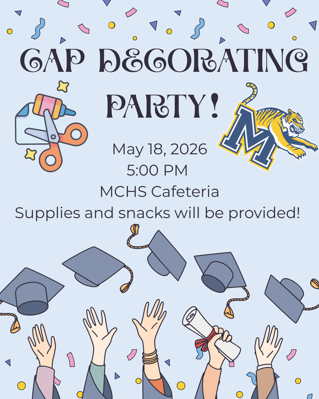 MCHS Cap Decorating Party