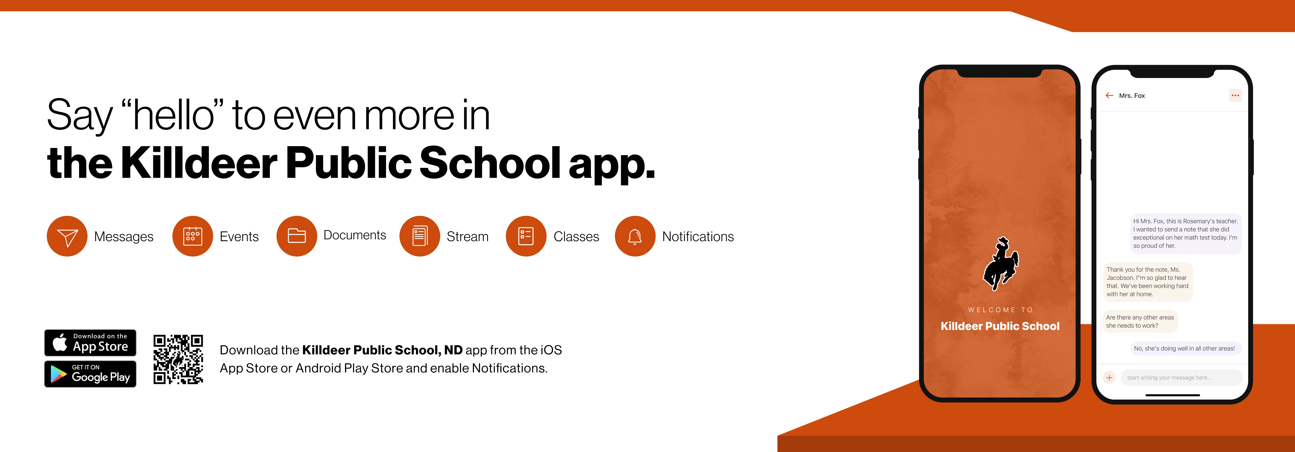 Say hello to Parent-Teacher chat in the new Rooms app. Download the Killdeer Public School app in the Google Play or Apple App store