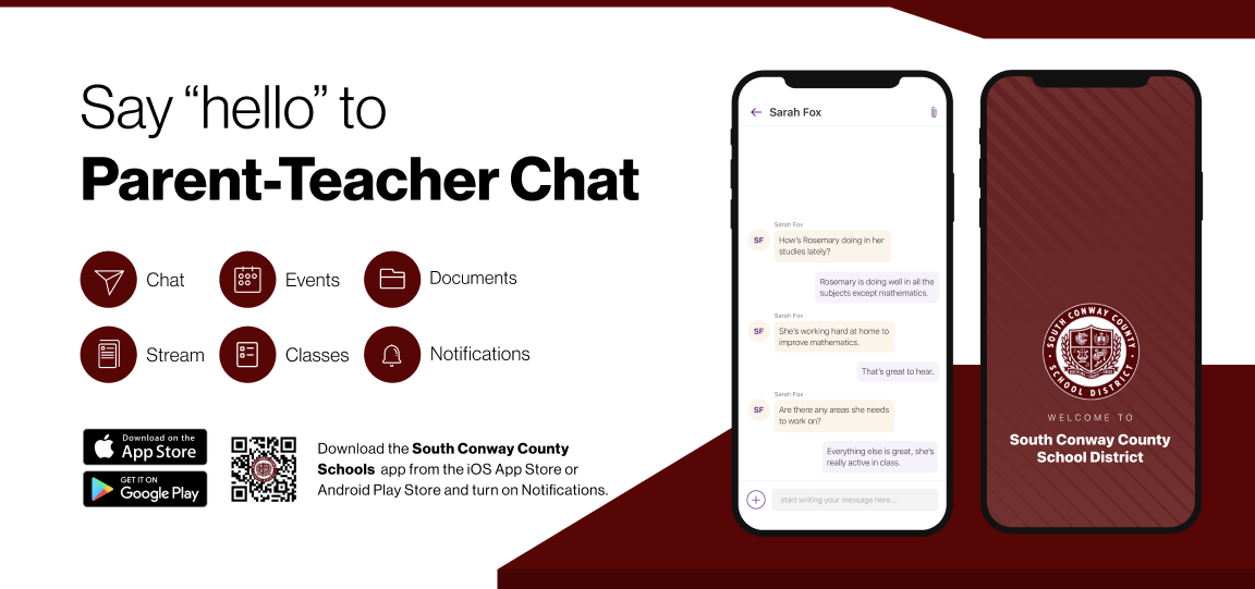 Say hello to Parent-Teacher chat in the new Rooms app. Download the South Conway County School District app in the Google Play or Apple App store.