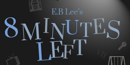 8 Minutes Left