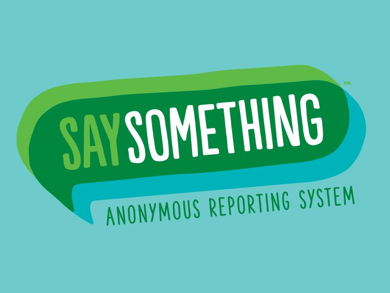 Say Something Anonymous Reporting Link