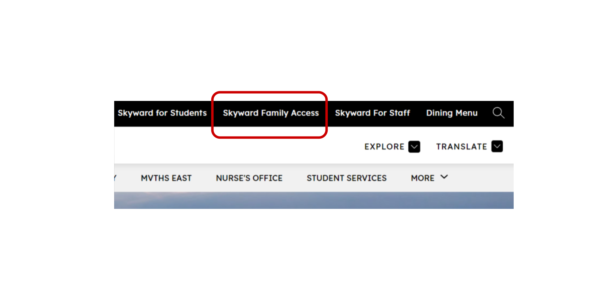 Where to Find Skyward Family Access - the top of the front page of our website.
