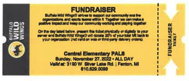 Fundraiser Central Elementary PALS Novemer 27, 2022 at buffalo wild wings 3190 w silver alke road fenton, mi .   20% of total bill will donate to Central Elementary PALS