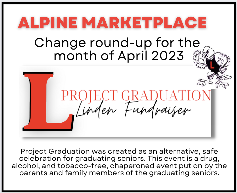Block Letter L and tuffy eagle with text Alpine Marketplace Change round-up for the month of April 2023 Project Graduation.