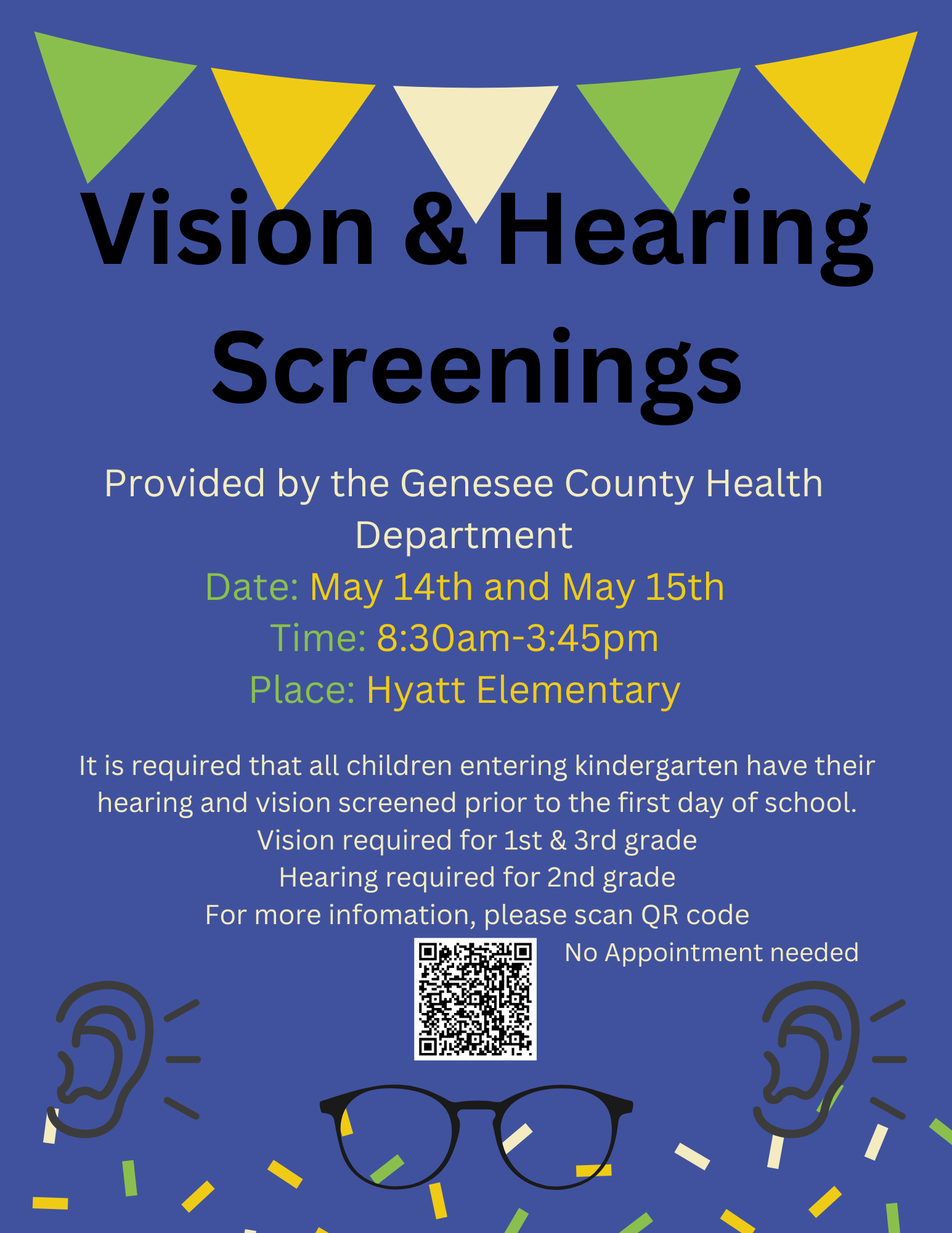 vision & Hearing Screenings May 14 & 15 8:30am - 3:45 pm