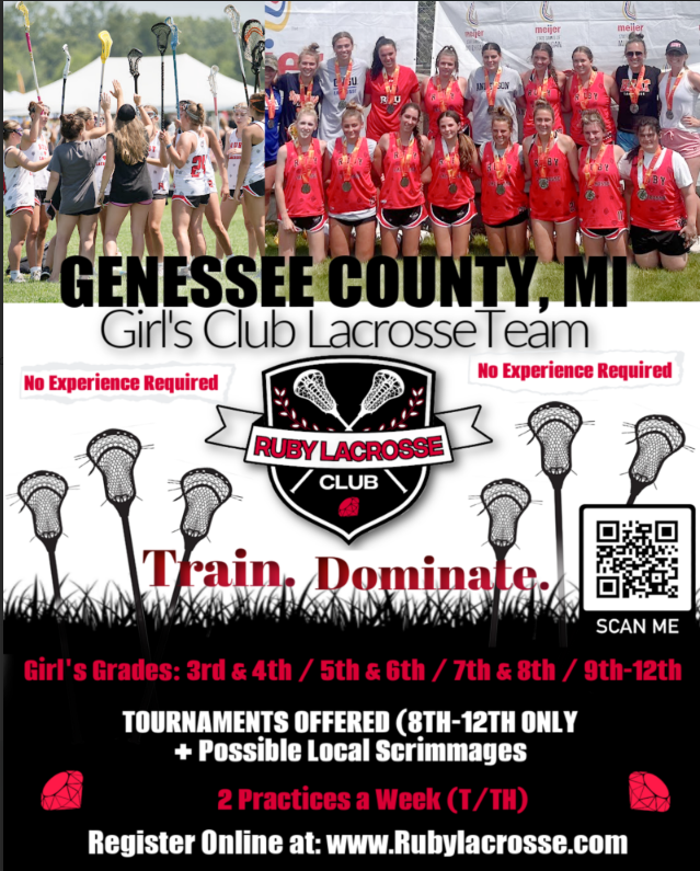 Genesee County Girls Club Lacrosse Team open to girls grades 3-12  register online at www.rublylacrosse.com