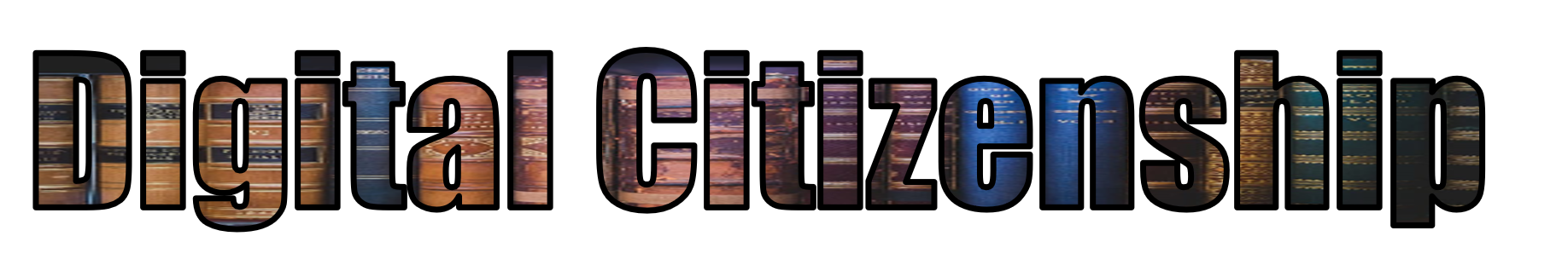 Digital Citizenship