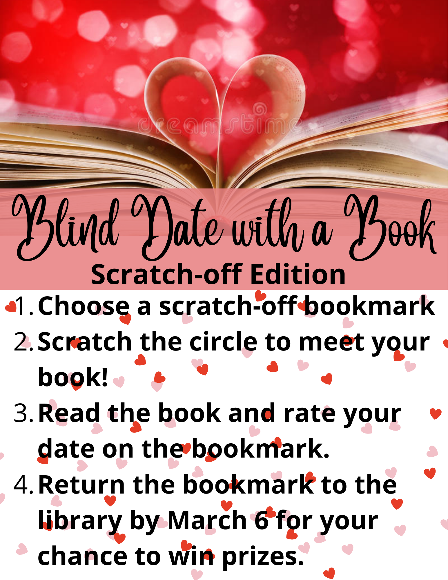 flyer with a header design that is a book with pages folded into a heart and small pink and red hearts on a white background. The flyer lists the steps for participating in Blind Date with a Book