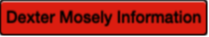 Dexter Mosely Information