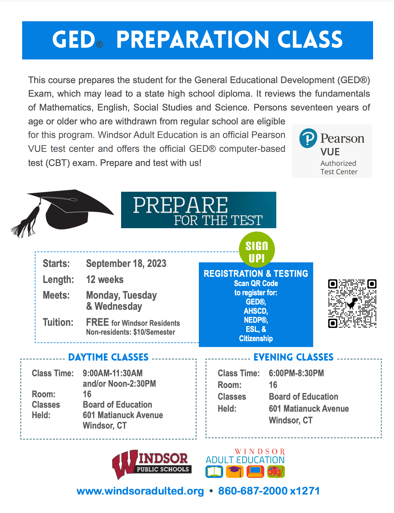 GED class - contact Adult Ed 860-687-2000 x 2173