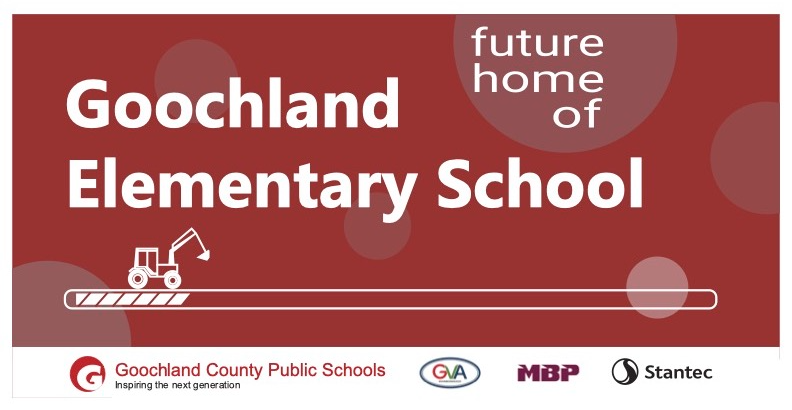Sign at new Bulldog Way site stating "Future Home of Goochland Elementary School"