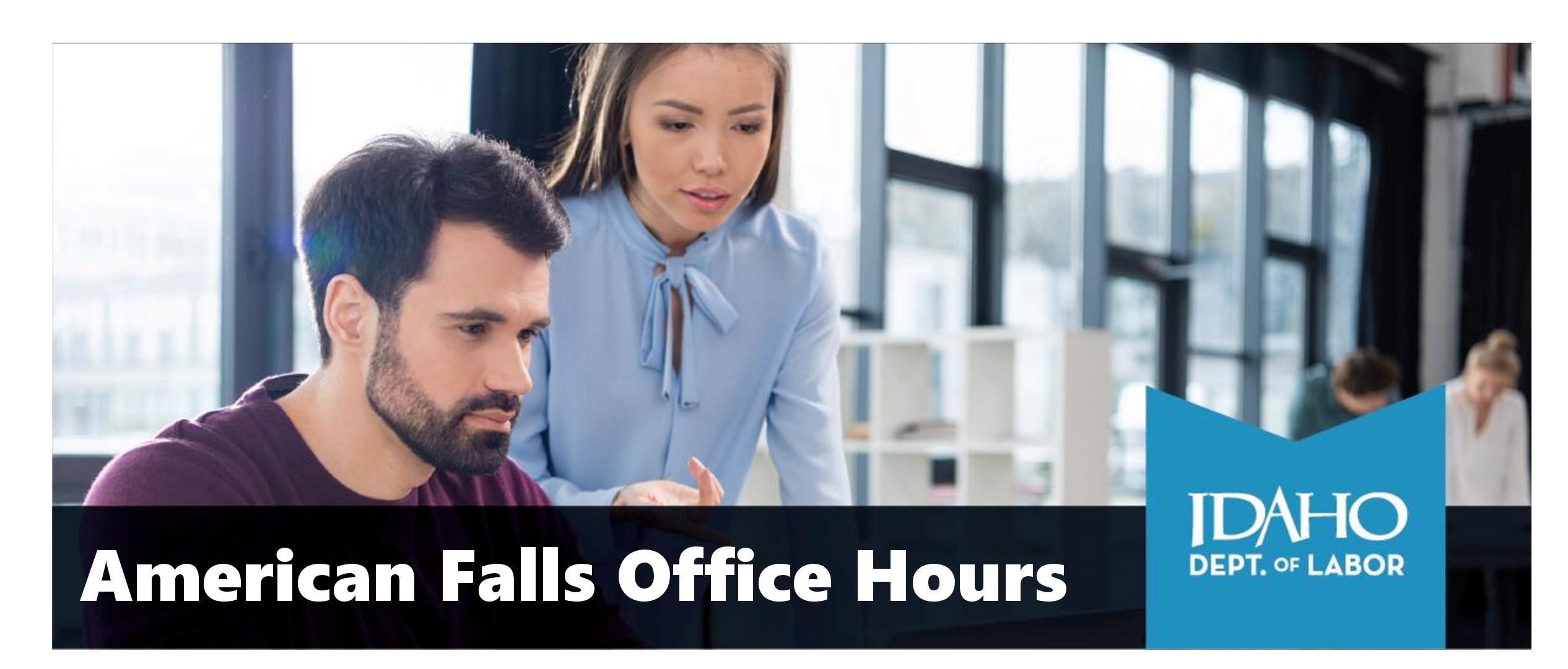 Idaho department of labor American falls office hours