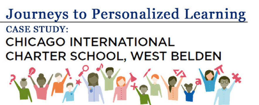 Journeys to Personalized Learning: CICS West Belden