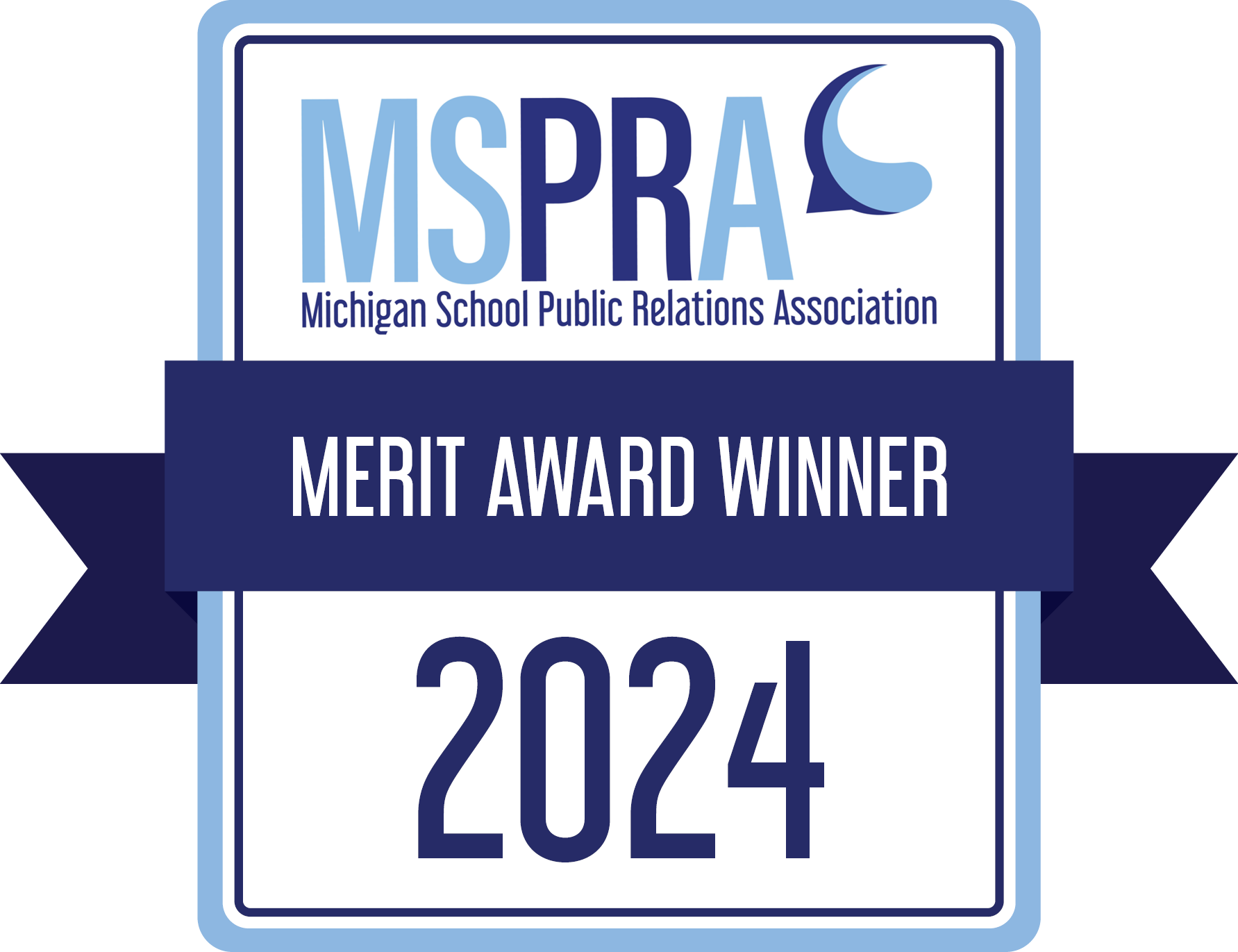 Award logo for "Merit Award Winner 2024" by the Michigan School Public Relations Association.