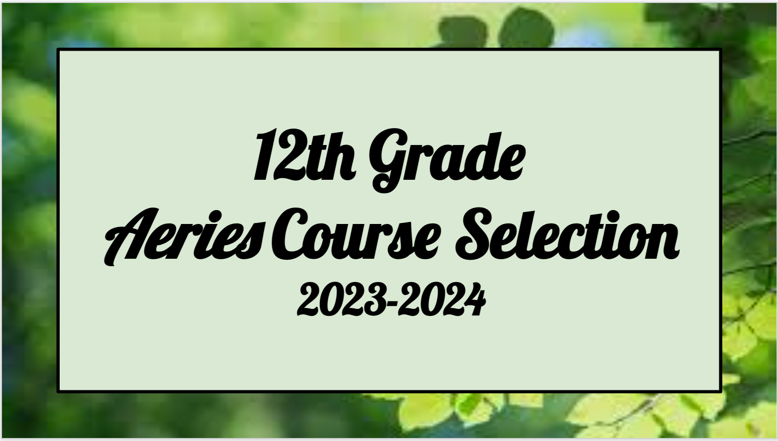 10th Grade Couse Selection Slides
