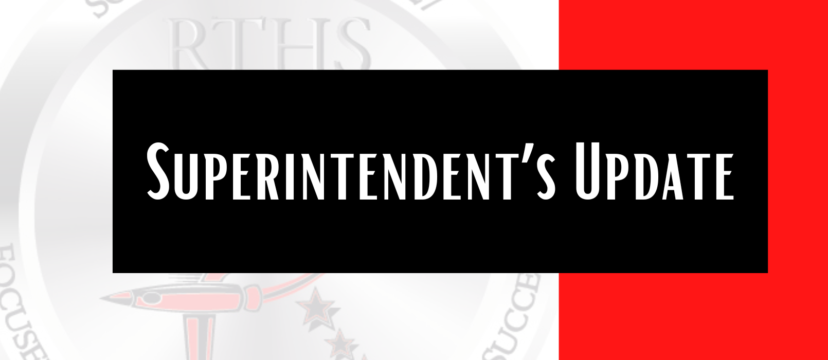 Superintent's Weekly Update