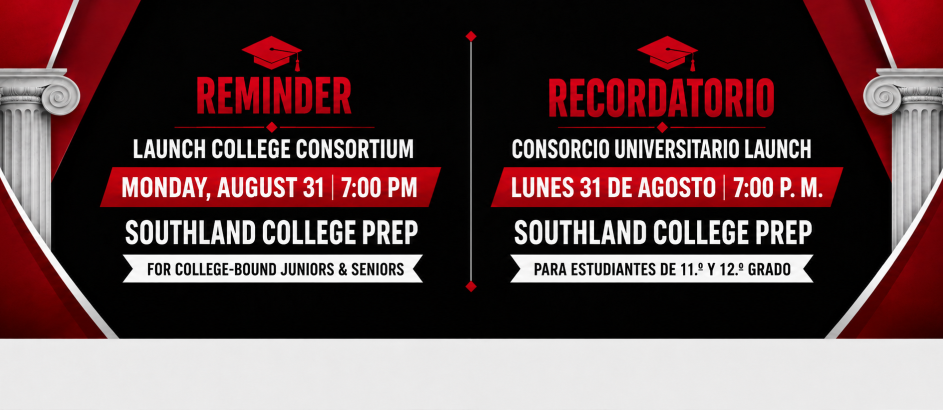 Bilingual LAUNCH College Admissions Event graphic with English on the left and Spanish on the right. The event is Monday, August 31, 2026, from 7:00–8:30 p.m. at Southland College Prep Charter High School, 4601 Sauk Trail in Richton Park. A U.S. map displays Pomona College, Rice University, Washington University in St. Louis, Emory University, and Cornell University.