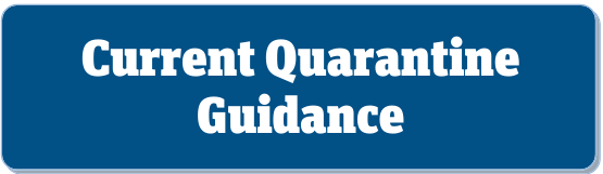 current quarantine guidance