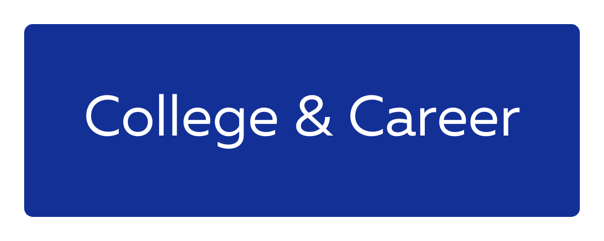 College and Career