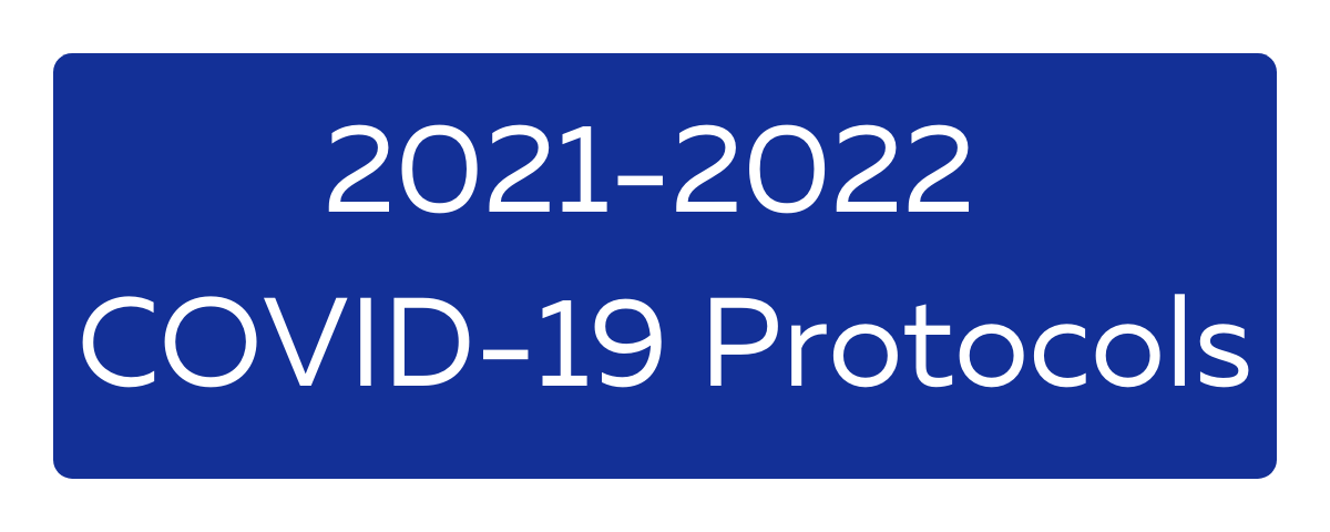 2021-2022 COVID-19 Protocols