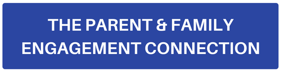 The Parent & Family Engagement Connection Button