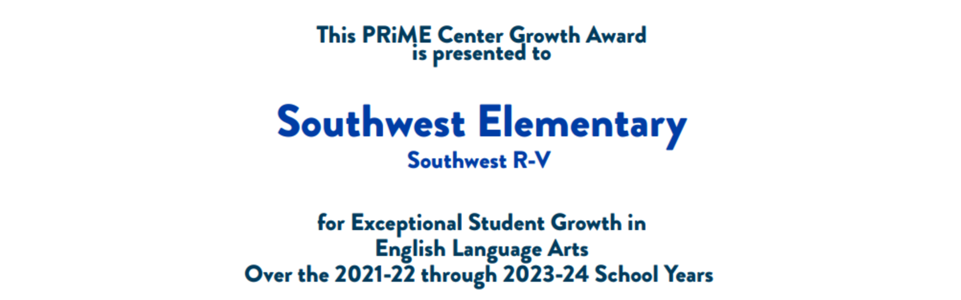 PRiME Center Growth Award