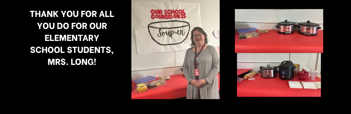 Mrs Long, Elementary School Counselor, standing in front of a sign that says "Our School Counselor is Soup-er". Pictures of crock pots full of yummy smelling soup.
